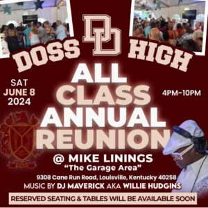 Doss High All Class Annual Reunion